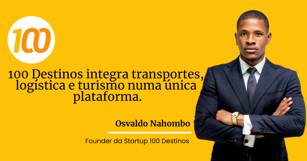 100 Destinos: a startup angolana que quer transformar mobilidade, logística e turismo num só lugar